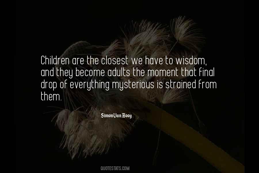 Quotes About Adults And Children #277090