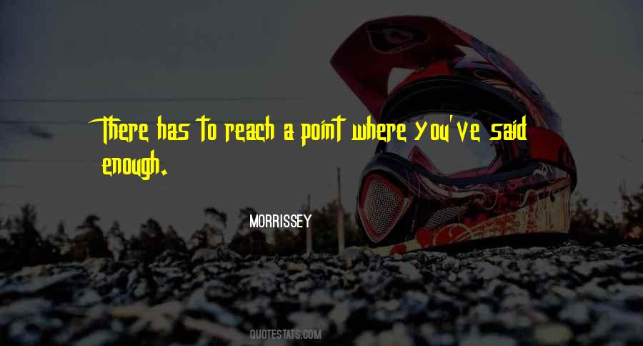 Reach A Point Quotes #95316