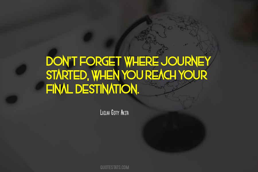 Reach Destination Quotes #698437