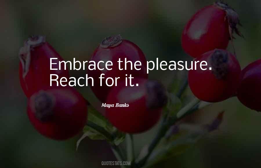 Reach For It Quotes #1152185