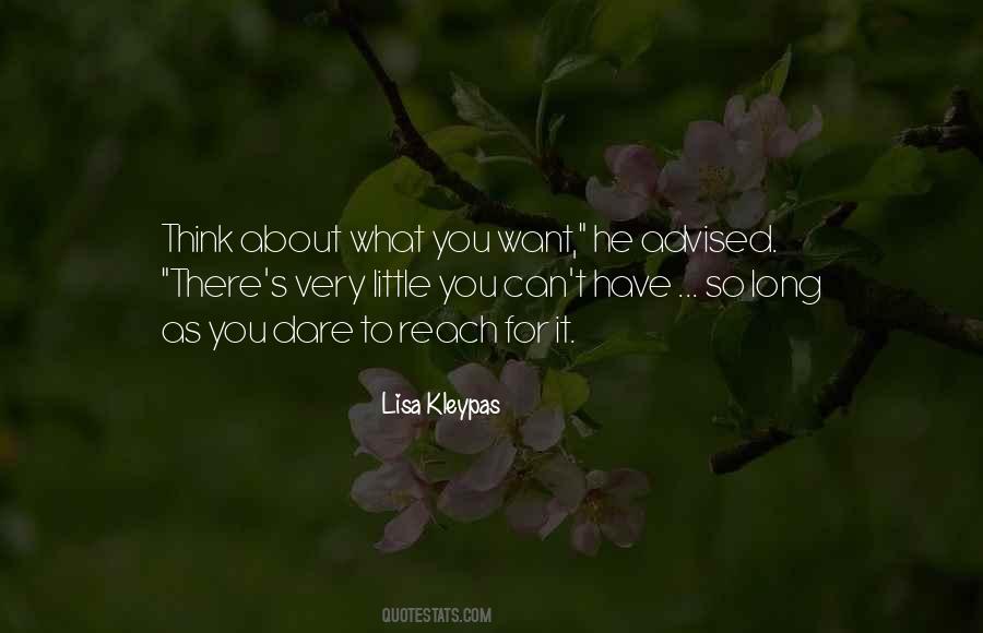 Reach For It Quotes #1431995