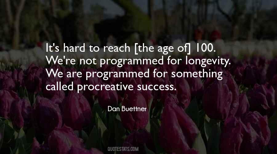 Reach For It Quotes #70765