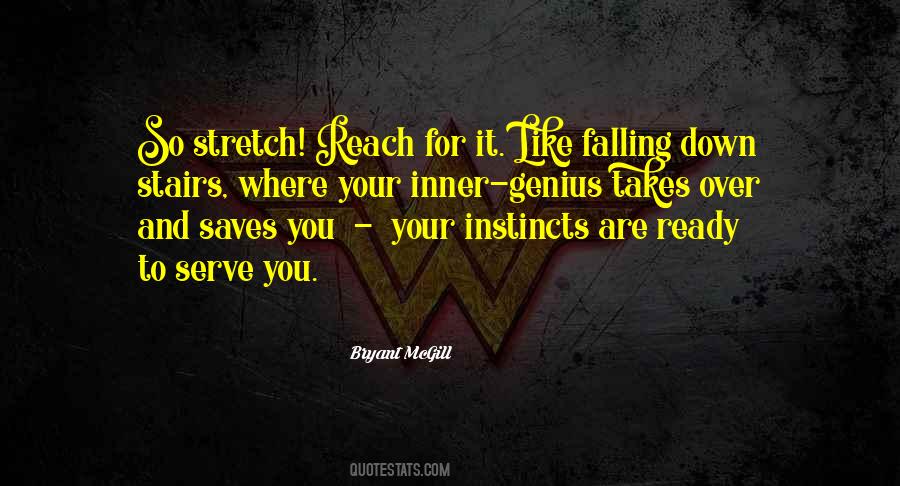 Reach For It Quotes #905244