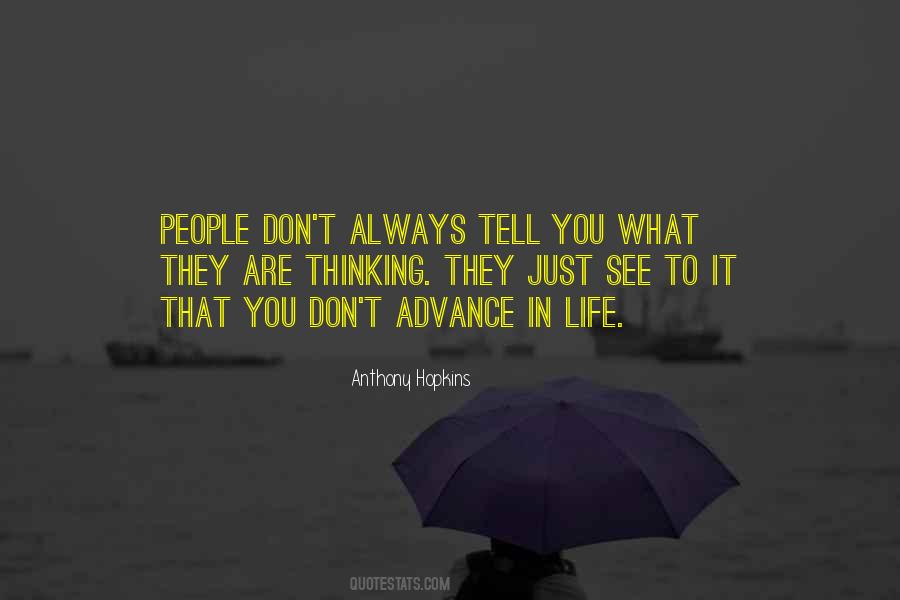 Quotes About Advance Thinking #1854919