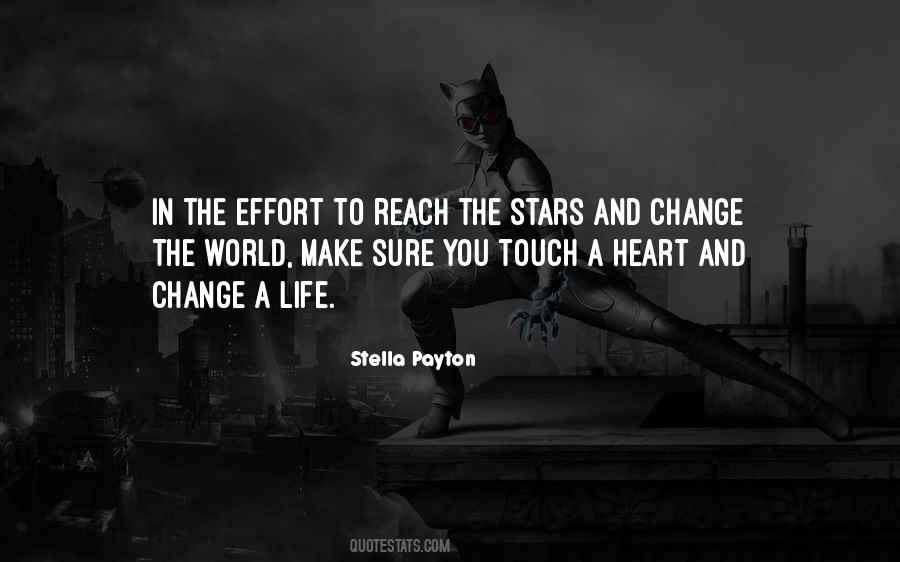 Reach The Stars Quotes #1080329