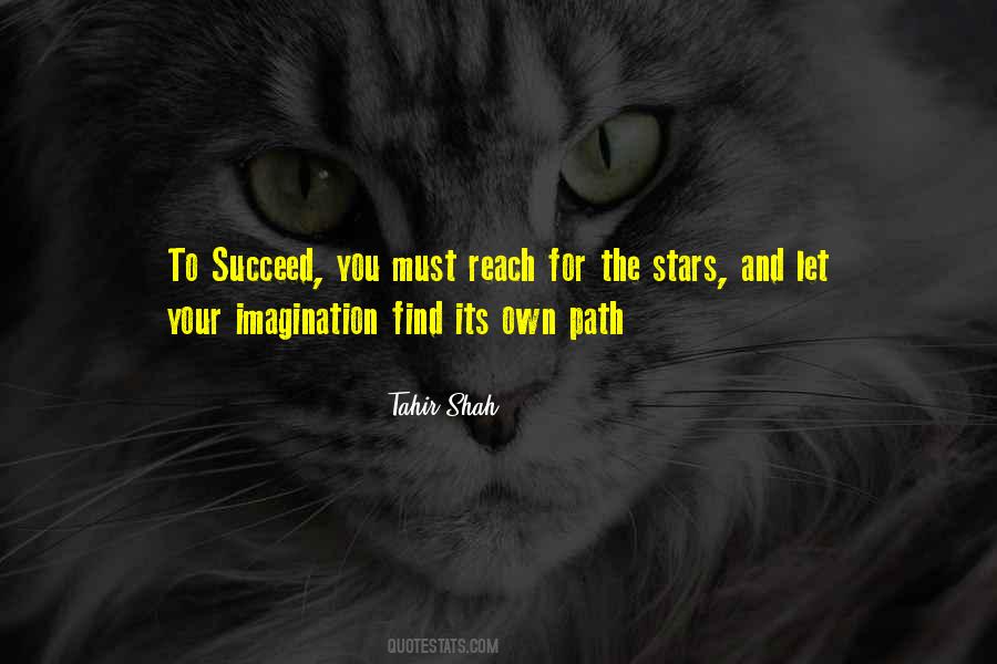 Reach The Stars Quotes #206120