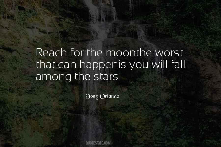 Reach The Stars Quotes #38445