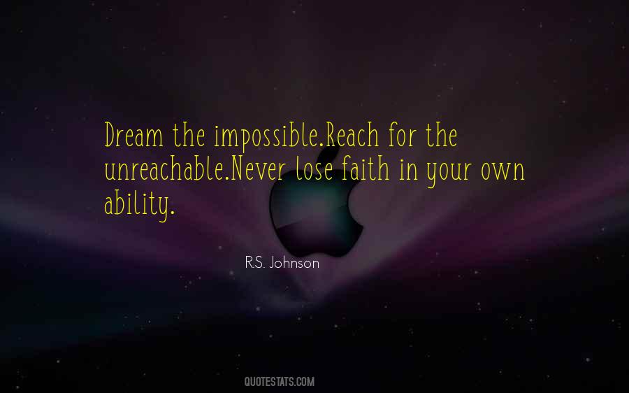 Reach The Unreachable Quotes #1049723