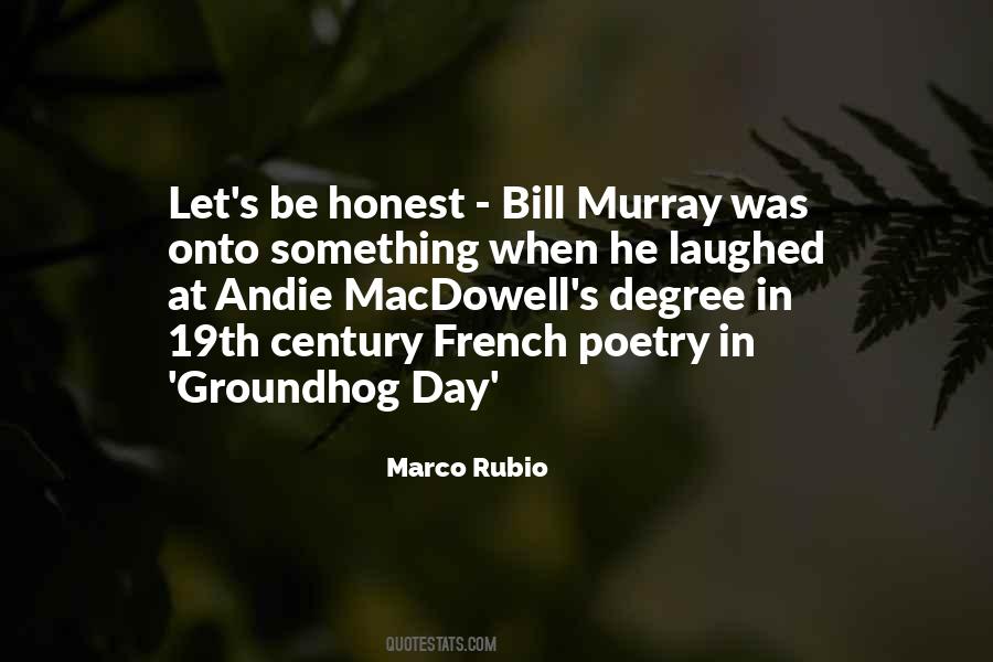 Quotes About Bill Murray #1279473