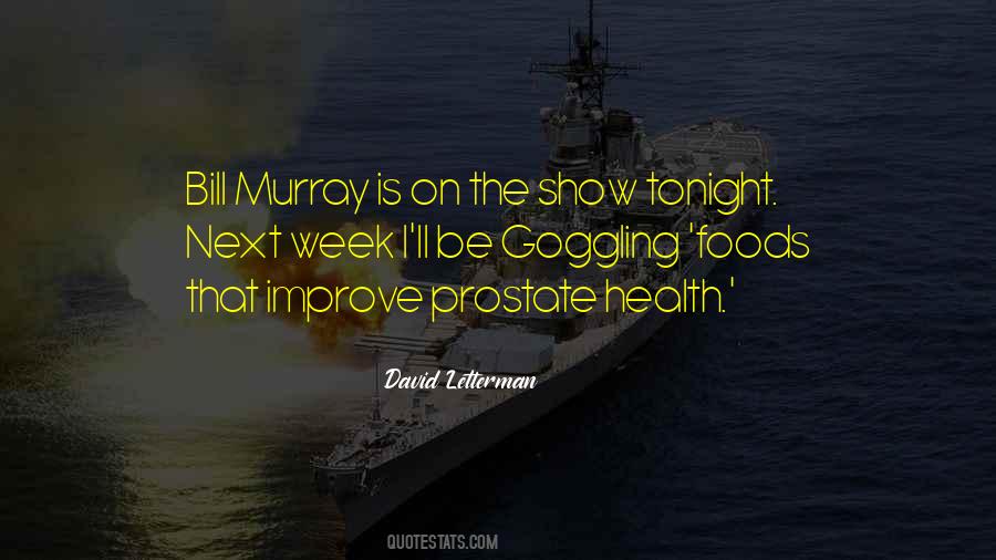 Quotes About Bill Murray #267340