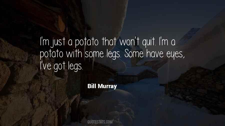 Quotes About Bill Murray #283621