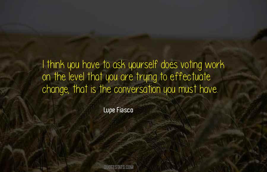 Quotes About Lupe Fiasco #272780