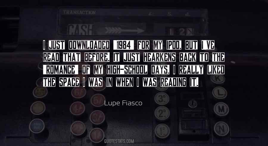 Quotes About Lupe Fiasco #772327