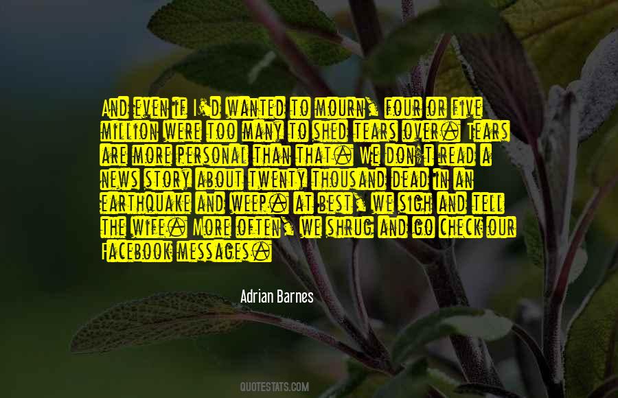 Read It And Weep Quotes #1579204
