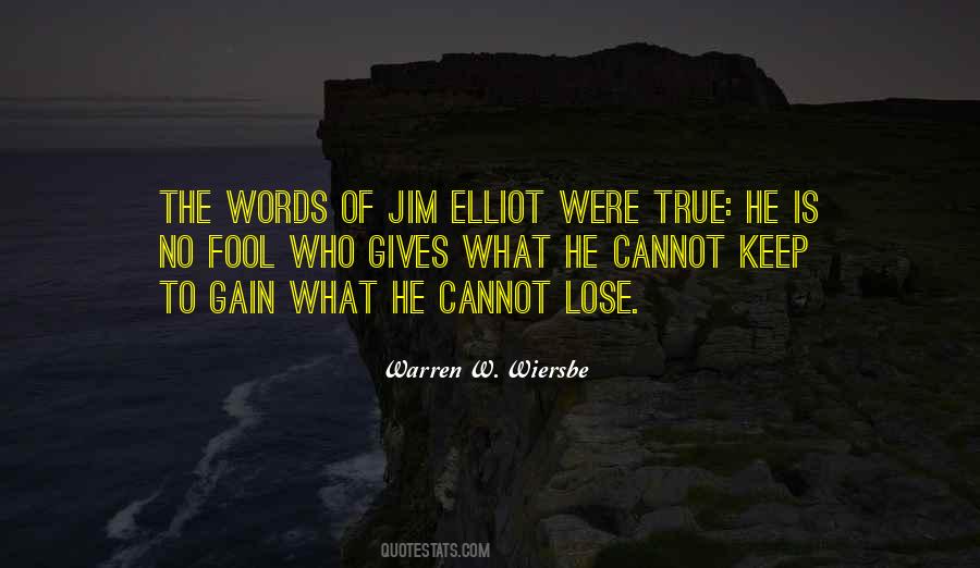 Quotes About Jim Elliot #1021495
