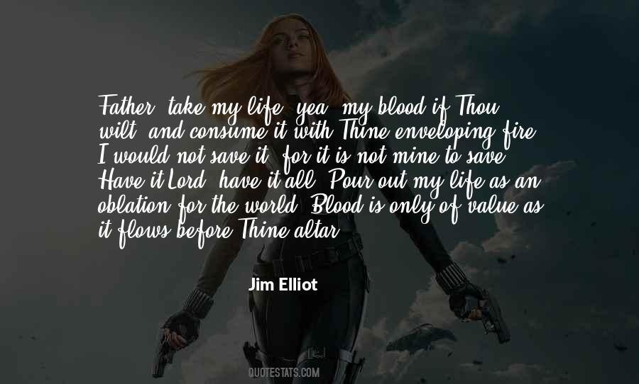 Quotes About Jim Elliot #1805428