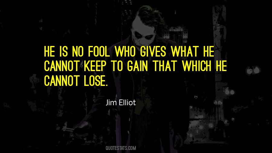 Quotes About Jim Elliot #740597