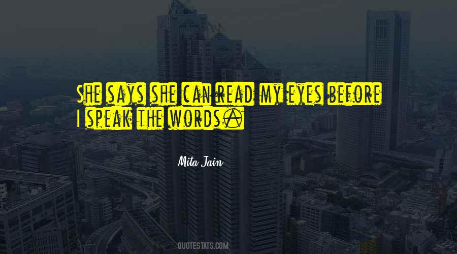 Read My Eyes Quotes #1604476