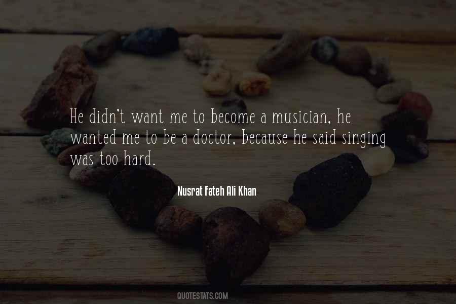 Quotes About Nusrat Fateh Ali Khan #906345