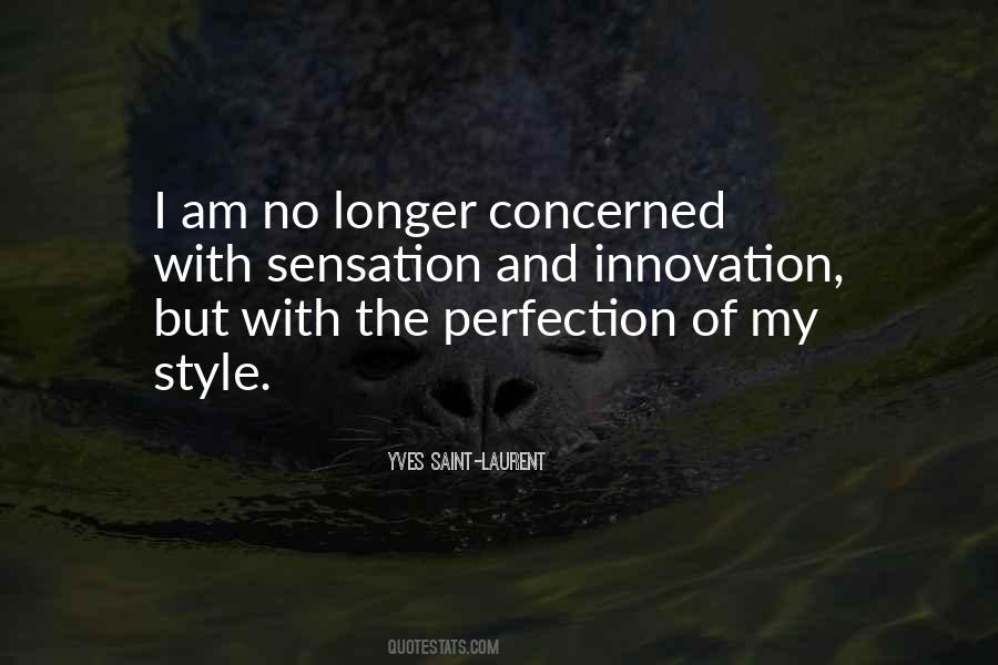 Quotes About Yves Saint Laurent #108716