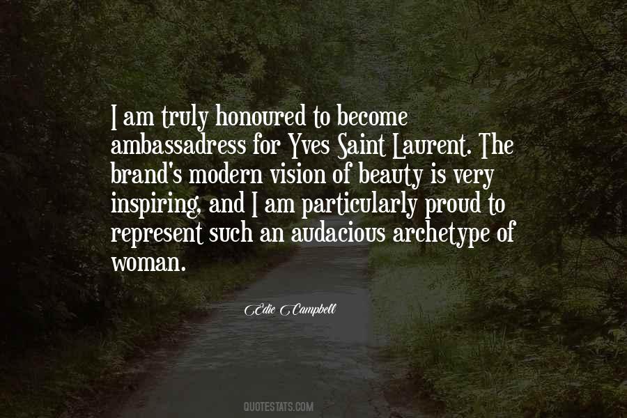 Quotes About Yves Saint Laurent #1327052