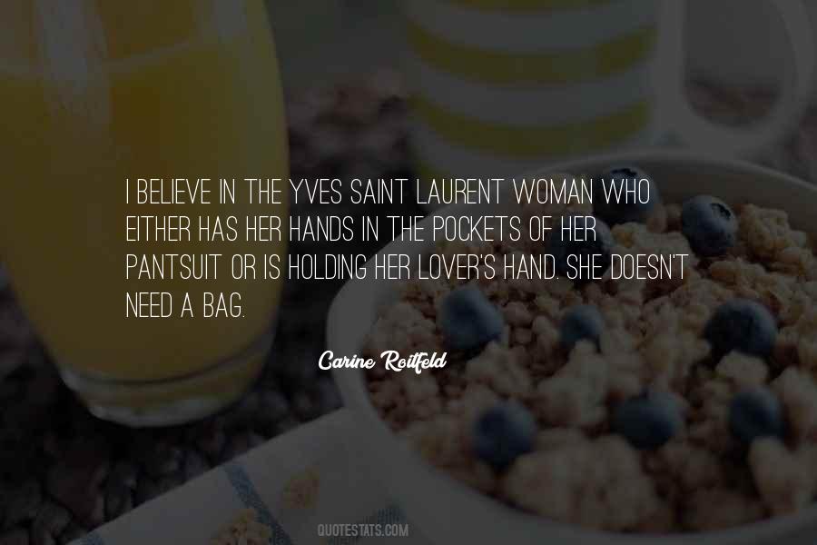 Quotes About Yves Saint Laurent #182646