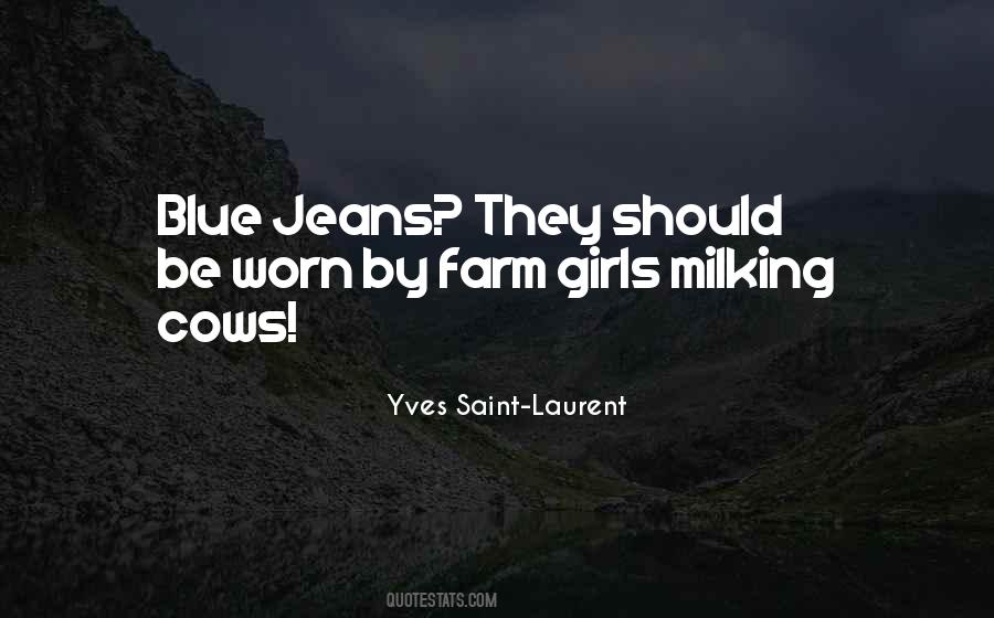 Quotes About Yves Saint Laurent #238942