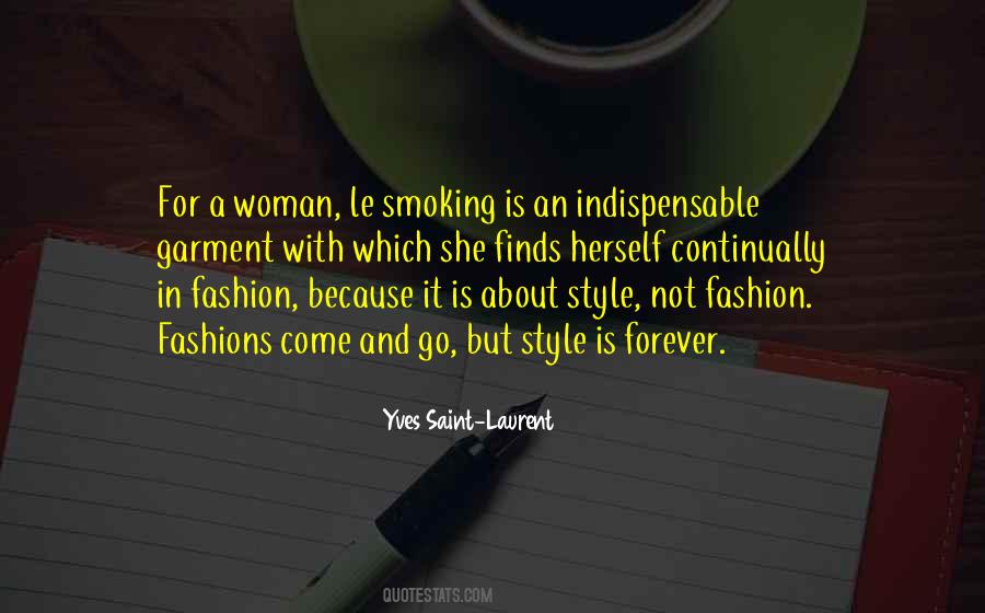 Quotes About Yves Saint Laurent #404167