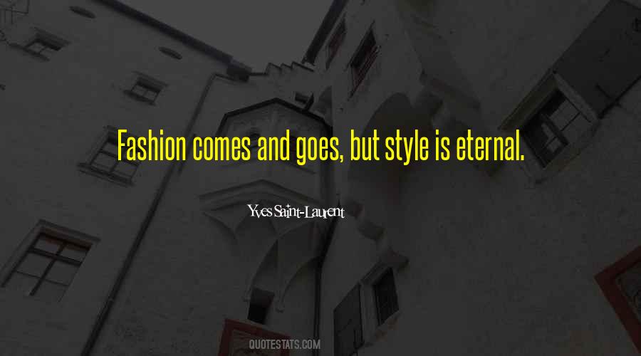 Quotes About Yves Saint Laurent #593239