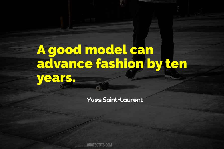 Quotes About Yves Saint Laurent #618955
