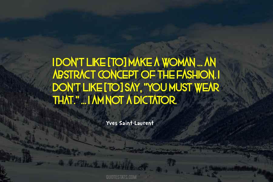 Quotes About Yves Saint Laurent #872045
