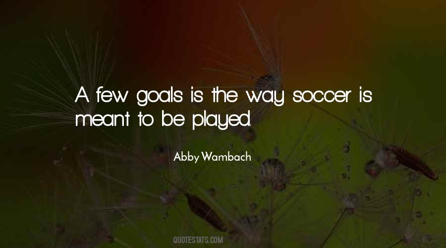 Quotes About Abby Wambach #294983