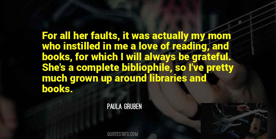 Reading And Library Quotes #1315851