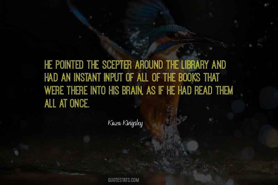 Reading And Library Quotes #303609