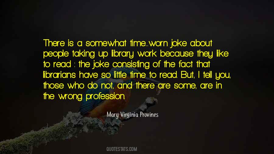 Reading And Library Quotes #491585