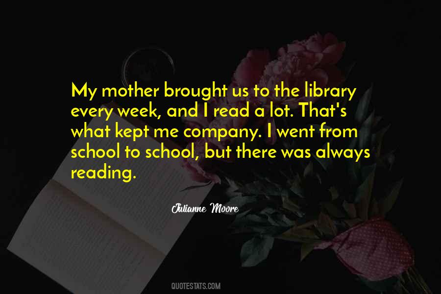 Reading And Library Quotes #511339