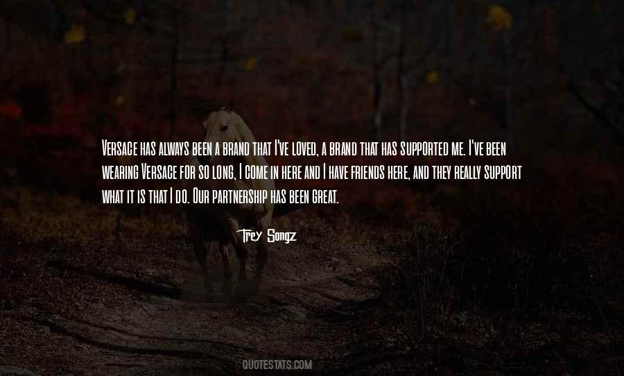 Quotes About Support From Friends #270345