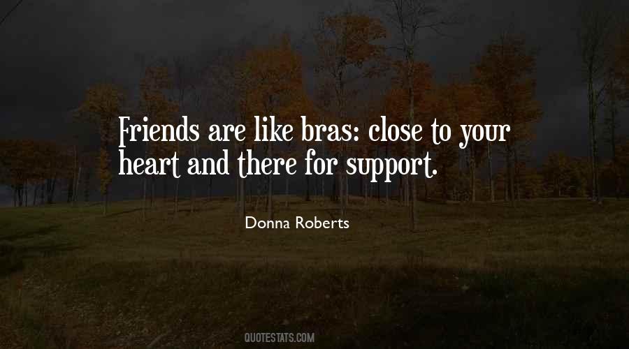 Quotes About Support From Friends #359719