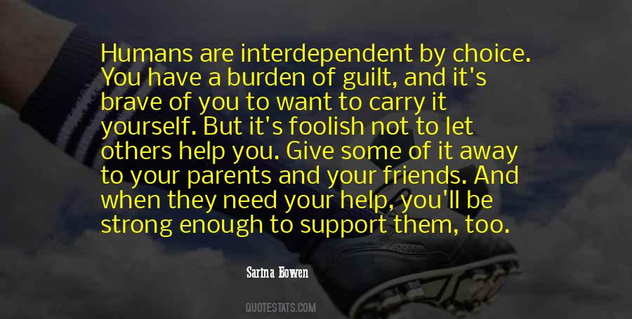 Quotes About Support From Friends #596264