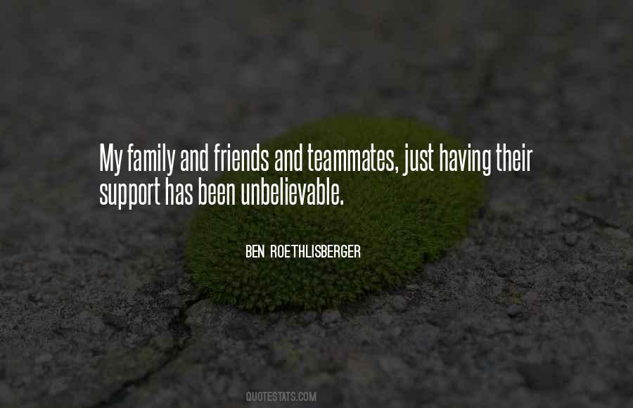 Quotes About Support From Friends #734531