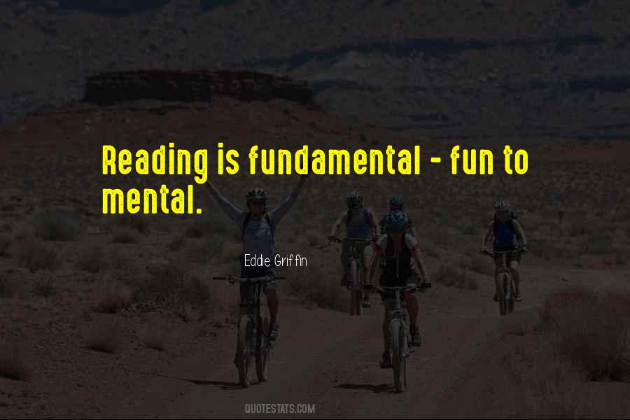 Reading For Fun Quotes #1402795