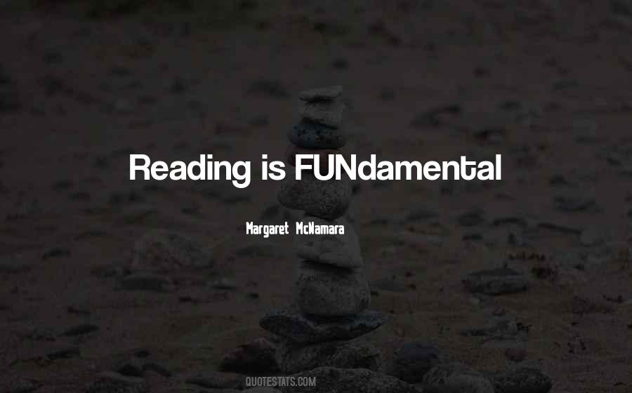 Reading Is Fundamental Quotes #943741