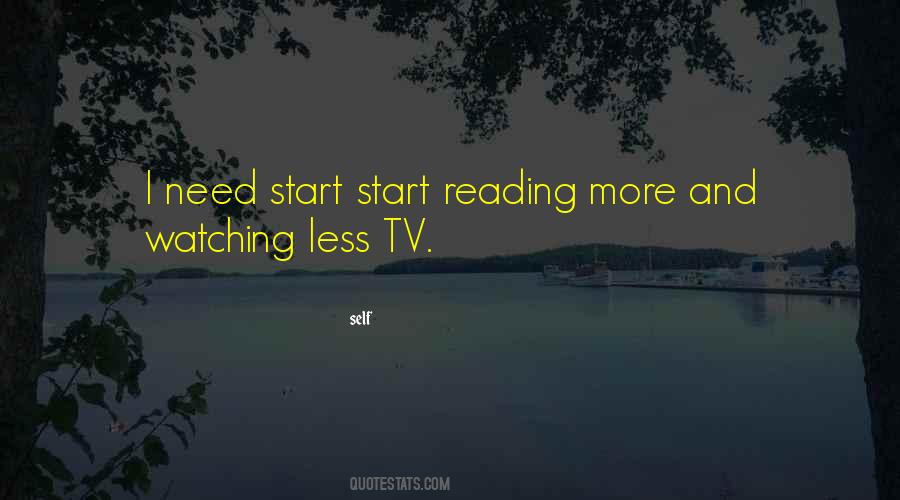 Reading Vs Watching Tv Quotes #1229203
