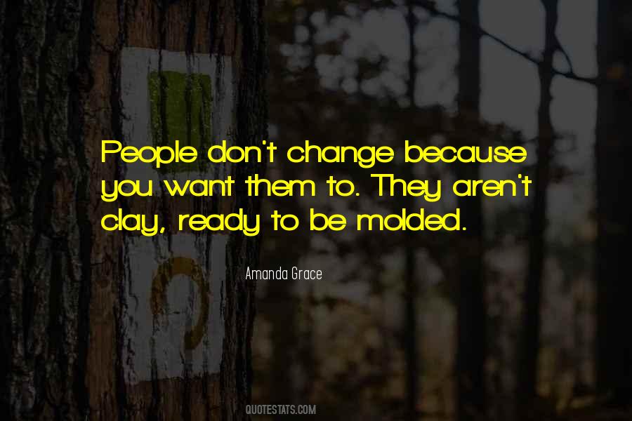 Ready To Change Quotes #1603766