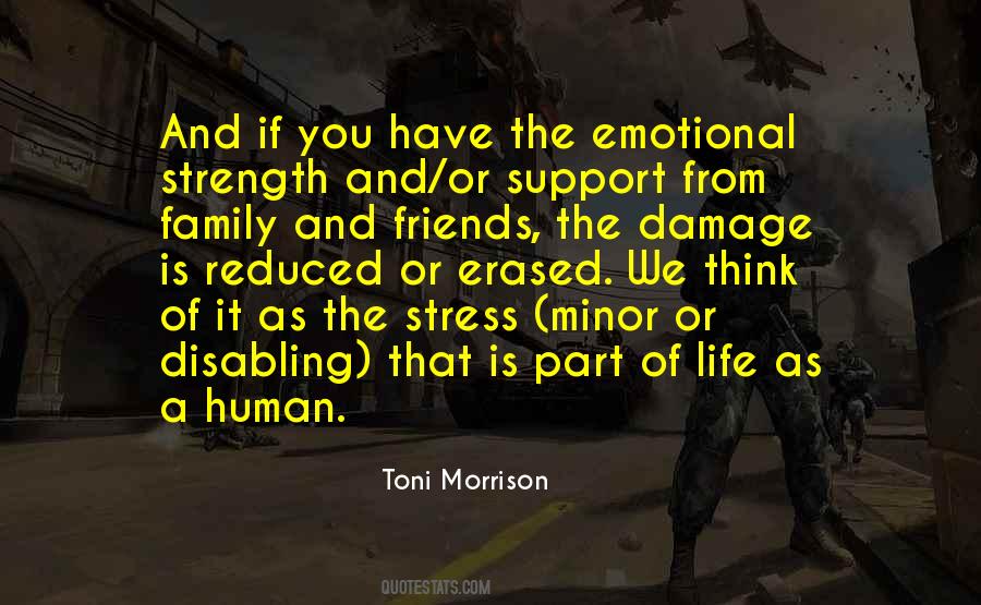 Quotes About Support From Family And Friends #1138693