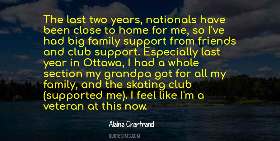 Quotes About Support From Family And Friends #1474643