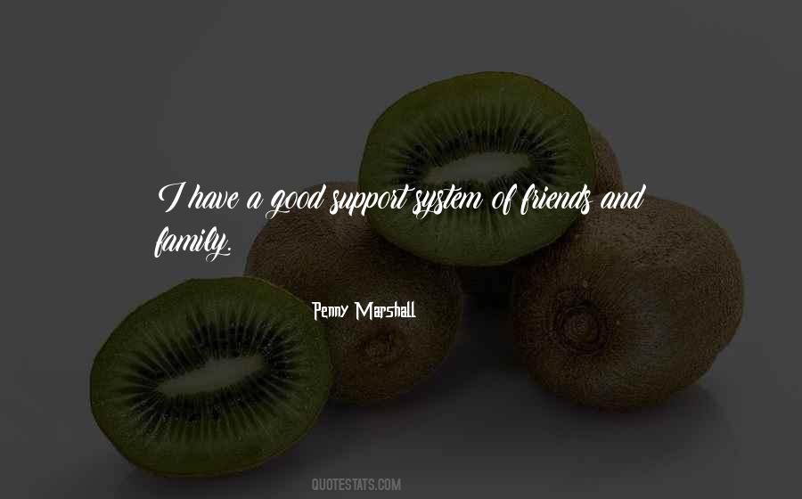 Quotes About Support From Family And Friends #431432