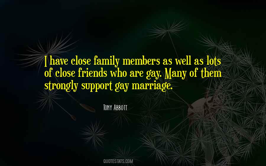 Quotes About Support From Family And Friends #628969