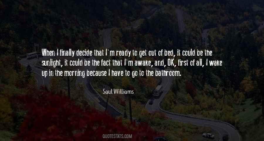 Ready To Go To Bed Quotes #1777331