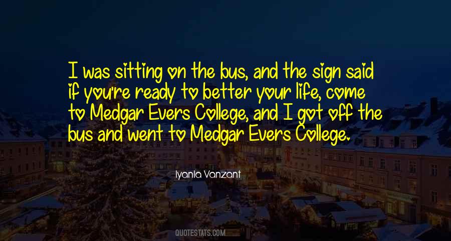 Ready To Go To College Quotes #1384535